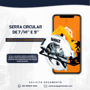 Locação de Serra Circular de 7/14" e 9"