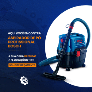Locação de Aspirador de Pó Profissional Bosch