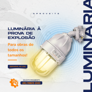 Luminária á Prova de Explosão